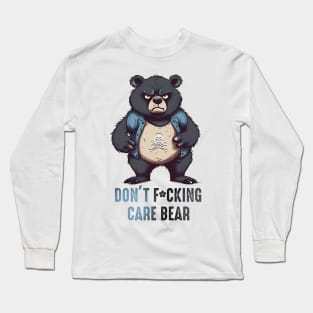 Don't F*cking Care Bear Long Sleeve T-Shirt